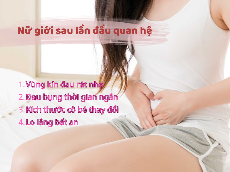 4 Biểu Hiện Sau Khi Quan Hệ Lần Đầu: Nỗi Lo và Hối Tiếc Biểu hiện ở nữ giới khi quan hệ lần đầu