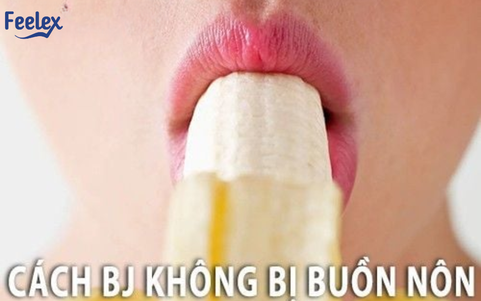 cách BJ không bị buồn nôn