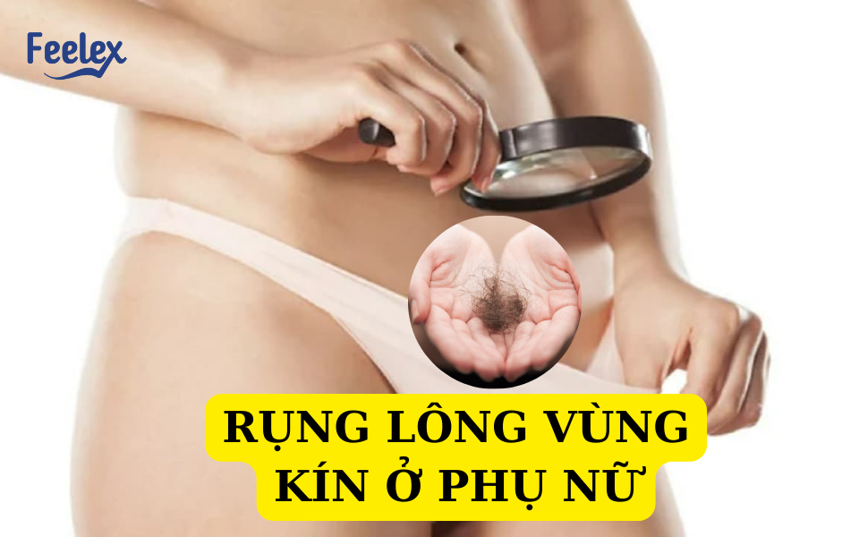Rụng lông vùng kín ở phụ nữ