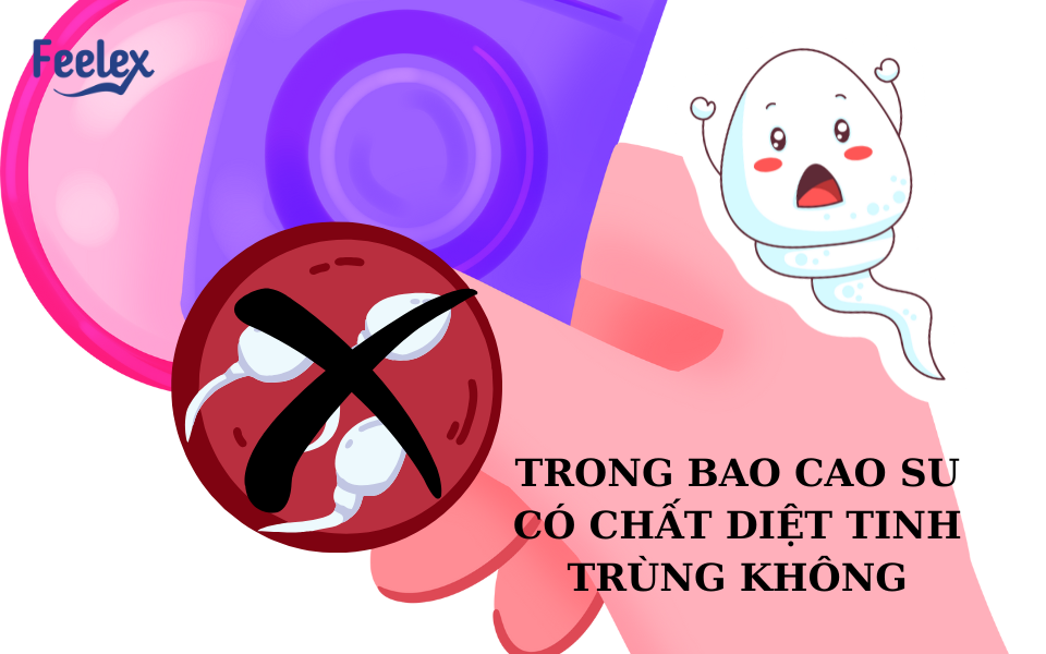Trong bao cao su có chất diệt tinh trùng không