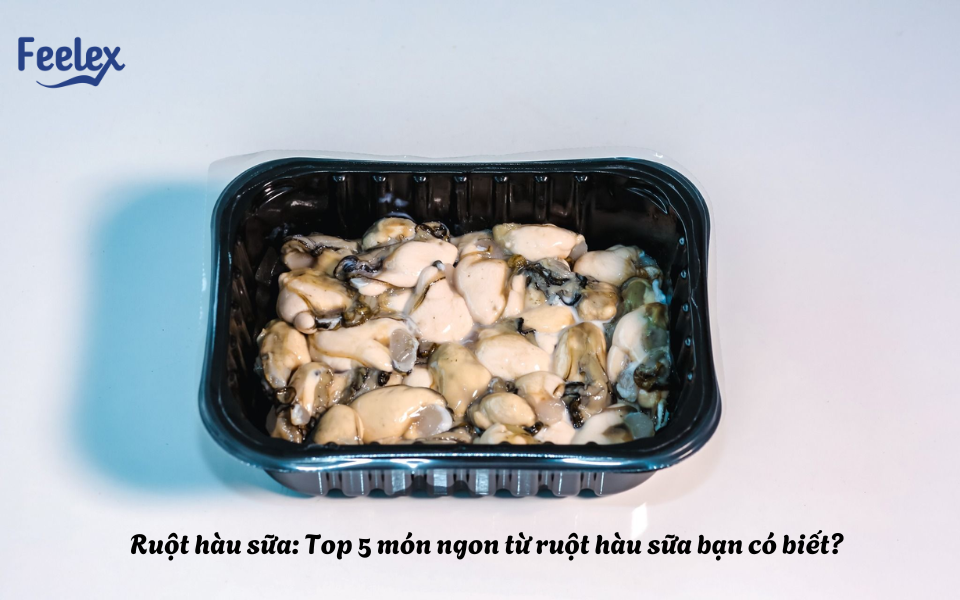 Ruột hàu sữa