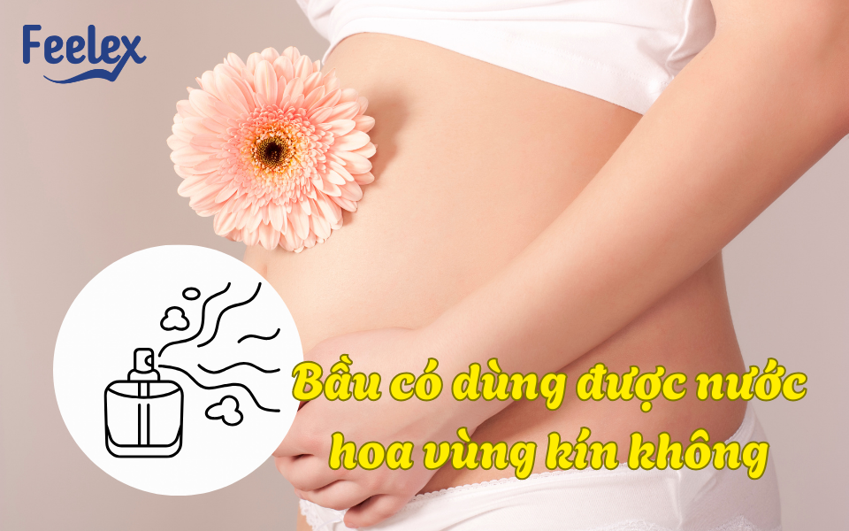 Bầu có dùng được nước hoa vùng kín không