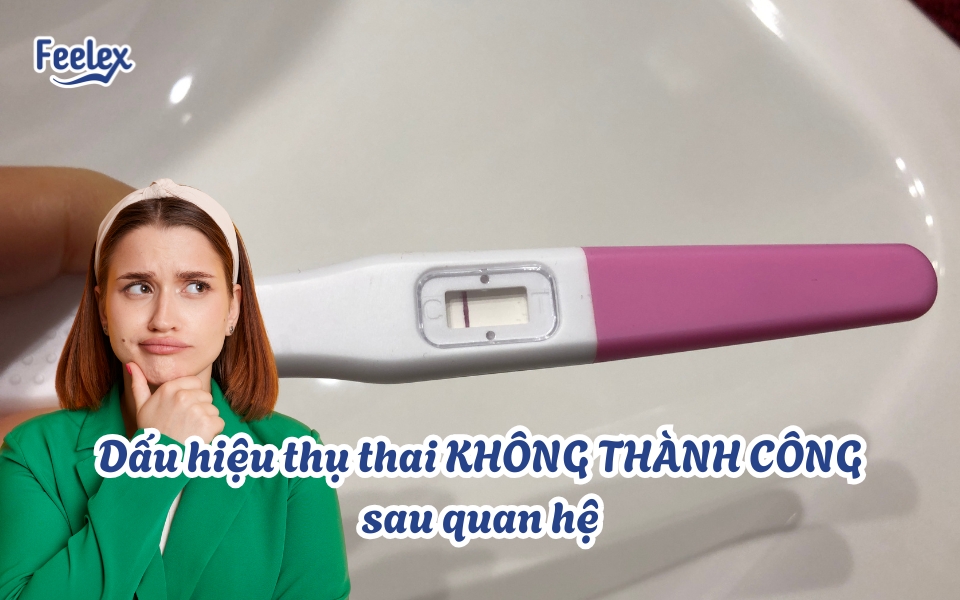 Dấu hiệu thụ thai không thành công sau quan hệ