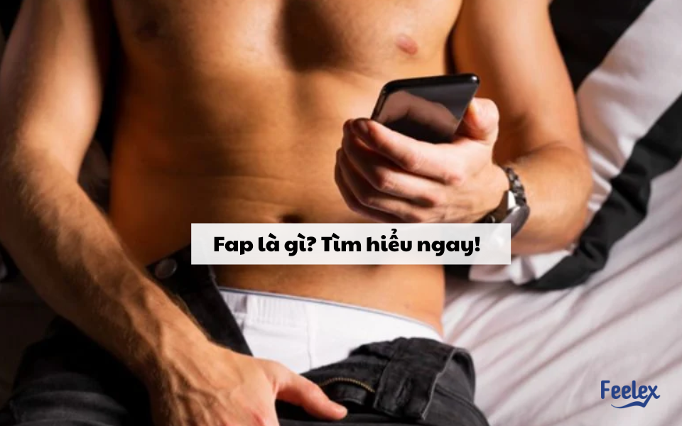 Fap là gì