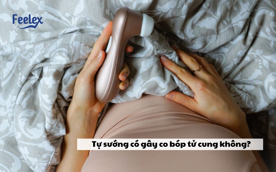 Tự sướng có gây co bóp tử cung không