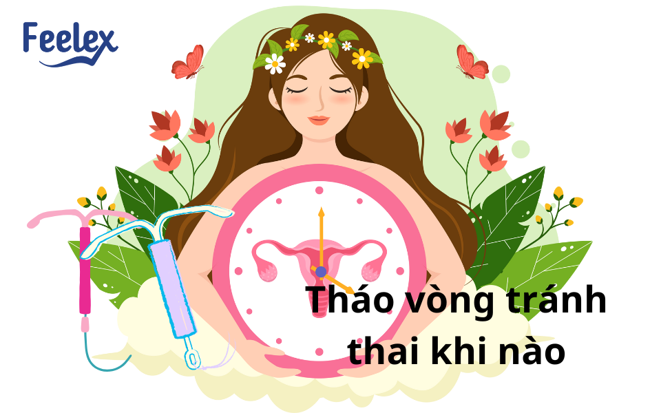 Tháo vòng tránh thai khi nào