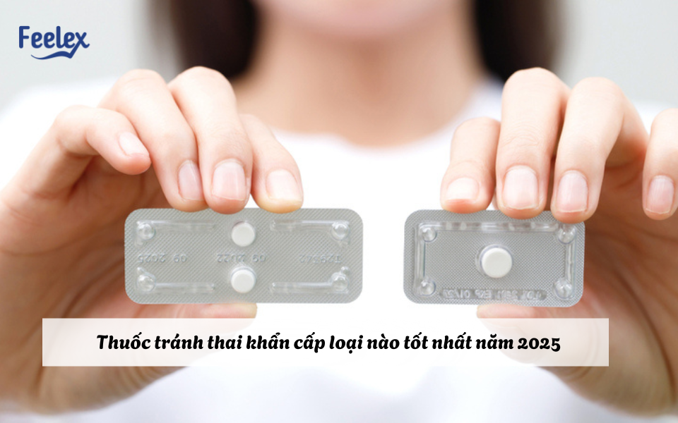 thuốc tránh thai khẩn cấp loại nào tốt