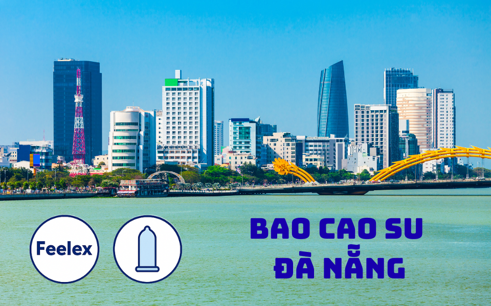 Bao cao su Đà Nẵng