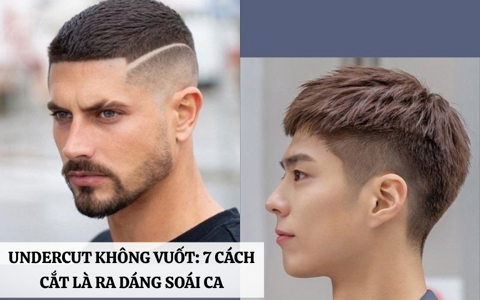 undercut không vuốt